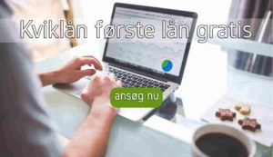 Kviklån første lån gratis