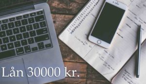 Lån 30000