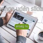 Lån penge uden sikkerhed