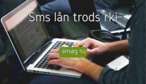 Sms lån trods rki